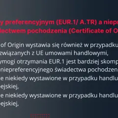 Różnice między preferencyjnym (EUR.1) a niepreferencyjnym świadectwem pochodzenia. EUR.1 jest bardziej skomplikowane.