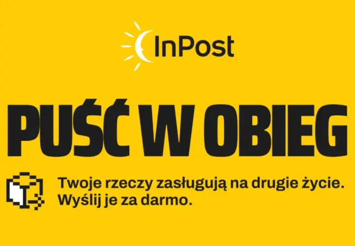 InPost zachęca do ekologicznych zwrotów. "Puść w obieg" - Twoje rzeczy zasługują na drugie życie. Wyślij je za darmo.