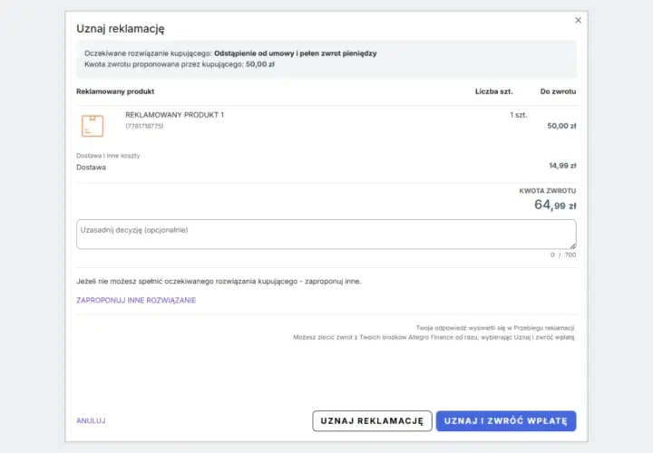 Uznanie reklamacji z propozycją zwrotu 64,99 zł. Możliwe są **szybkie zwroty** po zaakceptowaniu.