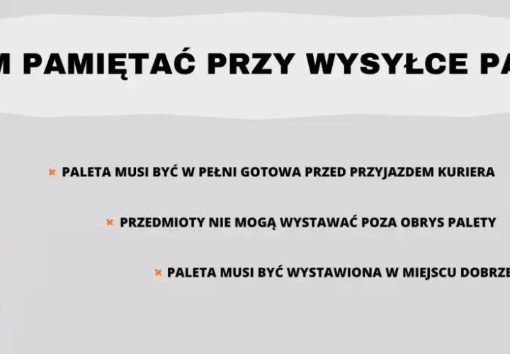 Jak wysłać paletę kurierem? Pamiętaj: musi być gotowa, przedmioty w obrysie, a miejsce odbioru dostępne.