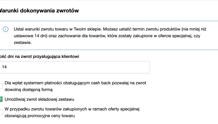 Ustawienia zwrotu towaru zakupionego przez internet: 14 dni na zwrot, możliwość zwrotu zestawu.