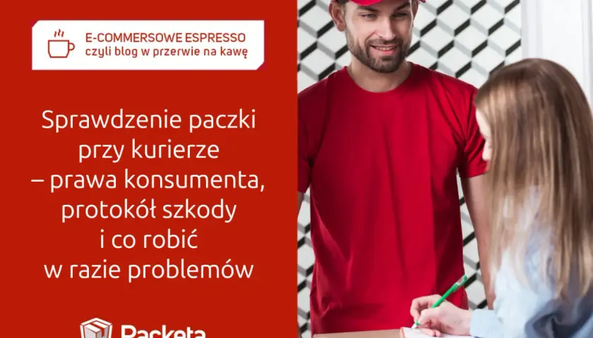 Kurier Packeta Poland wręcza paczkę klientce, która spisuje protokół. Artykuł o prawach konsumenta.