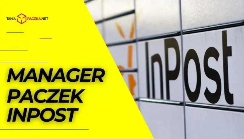 Manager paczek InPost gotowa do doręczenia. Logo Tania Paczka.net.