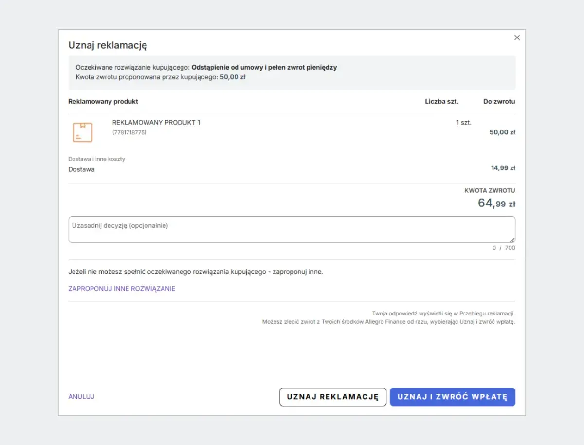 Uznanie reklamacji z propozycją zwrotu 64,99 zł. Możliwe są **szybkie zwroty** po zaakceptowaniu.