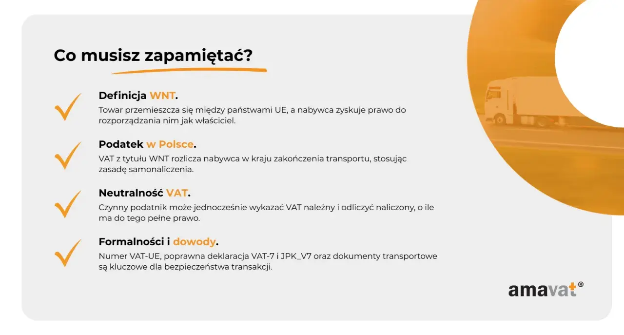WNT to towar przemieszczany między krajami UE. Poznaj definicję, podatek w Polsce, neutralność VAT i formalności.