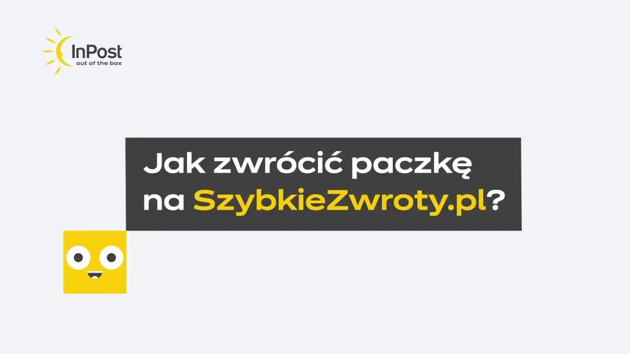 Jak zwrócić paczkę na SzybkieZwroty.pl? Logo InPost i żółta postać sugerują łatwe zwroty.